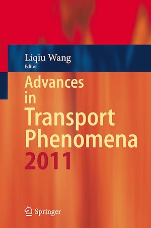 Téléchargez le livre :  Advances in Transport Phenomena 2011