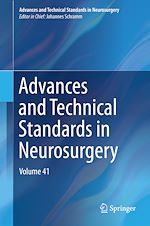 Télécharger le livre :  Advances and Technical Standards in Neurosurgery