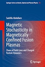Télécharger le livre :  Magnetic Stochasticity in Magnetically Confined Fusion Plasmas