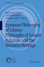 Télécharger le livre :  European Philosophy of Science - Philosophy of Science in Europe and the Viennese Heritage