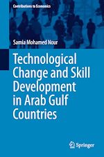 Télécharger le livre :  Technological Change and Skill Development in Arab Gulf Countries