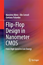 Télécharger le livre :  Flip-Flop Design in Nanometer CMOS