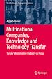 Télécharger le livre :  Multinational Companies, Knowledge and Technology Transfer