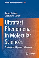 Télécharger le livre :  Ultrafast Phenomena in Molecular Sciences