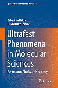 Télécharger le livre :  Ultrafast Phenomena in Molecular Sciences