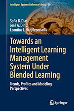 Télécharger le livre :  Towards an Intelligent Learning Management System Under Blended Learning