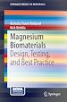 Télécharger le livre :  Magnesium Biomaterials