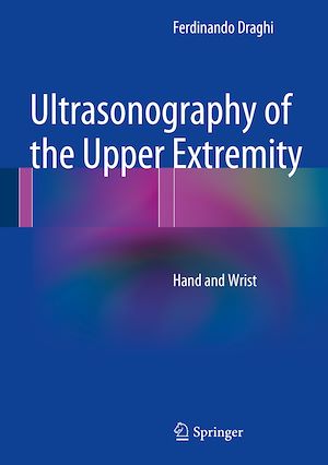 Téléchargez le livre :  Ultrasonography of the Upper Extremity