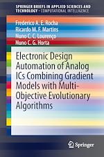 Download this eBook Electronic Design Automation of Analog ICs combining Gradient Models with Multi-Objective Evolutionary Algorithms
