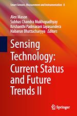 Télécharger le livre :  Sensing Technology: Current Status and Future Trends II