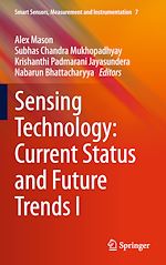Télécharger le livre :  Sensing Technology: Current Status and Future Trends I