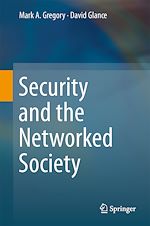 Télécharger le livre :  Security and the Networked Society