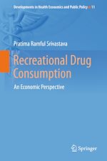 Télécharger le livre :  Recreational Drug Consumption