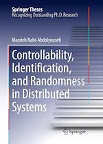 Télécharger le livre :  Controllability, Identification, and Randomness in Distributed Systems
