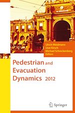 Télécharger le livre :  Pedestrian and Evacuation Dynamics 2012