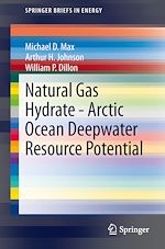 Download this eBook Natural Gas Hydrate - Arctic Ocean Deepwater Resource Potential