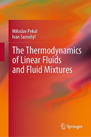 Téléchargez le livre :  The Thermodynamics of Linear Fluids and Fluid Mixtures