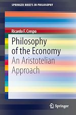 Télécharger le livre :  Philosophy of the Economy
