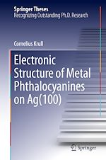 Télécharger le livre :  Electronic Structure of Metal Phthalocyanines on Ag(100)