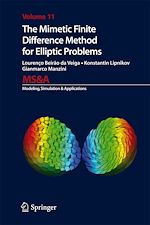 Télécharger le livre :  The Mimetic Finite Difference Method for Elliptic Problems