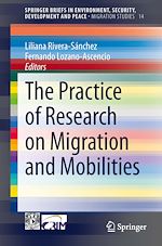 Download this eBook The Practice of Research on Migration and Mobilities