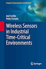 Download this eBook Wireless Sensors in Industrial Time-Critical Environments