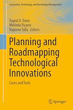 Télécharger le livre :  Planning and Roadmapping Technological Innovations