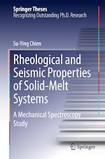 Télécharger le livre :  Rheological and Seismic Properties of Solid-Melt Systems