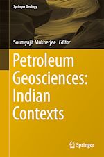Télécharger le livre :  Petroleum Geosciences: Indian Contexts