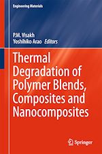 Télécharger le livre :  Thermal Degradation of Polymer Blends, Composites and Nanocomposites