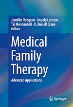 Télécharger le livre :  Medical Family Therapy