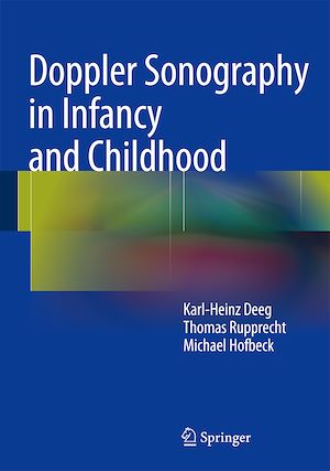 Téléchargez le livre :  Doppler Sonography in Infancy and Childhood