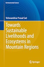 Télécharger le livre :  Towards Sustainable Livelihoods and Ecosystems in Mountain Regions