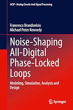 Télécharger le livre :  Noise-Shaping All-Digital Phase-Locked Loops