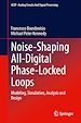 Télécharger le livre :  Noise-Shaping All-Digital Phase-Locked Loops