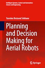 Download this eBook Planning and Decision Making for Aerial Robots