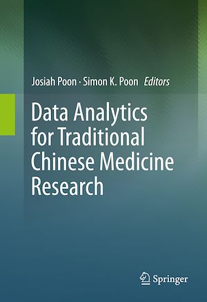 Téléchargez le livre :  Data Analytics for Traditional Chinese Medicine Research