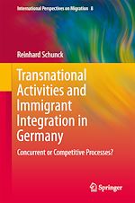 Télécharger le livre :  Transnational Activities and Immigrant Integration in Germany