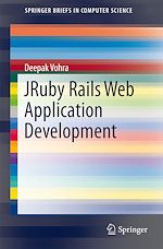 Télécharger le livre :  JRuby Rails Web Application Development