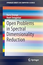Télécharger le livre :  Open Problems in Spectral Dimensionality Reduction