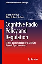 Télécharger le livre :  Cognitive Radio Policy and Regulation
