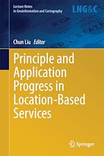 Download this eBook Principle and Application Progress in Location-Based Services