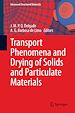 Télécharger le livre :  Transport Phenomena and Drying of Solids and Particulate Materials