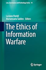 Télécharger le livre :  The Ethics of Information Warfare