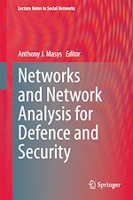 Télécharger le livre :  Networks and Network Analysis for Defence and Security