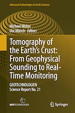 Télécharger le livre :  Tomography of the Earth's Crust: From Geophysical Sounding to Real-Time Monitoring