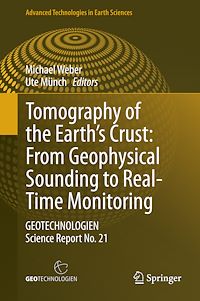 Télécharger le livre :  Tomography of the Earth's Crust: From Geophysical Sounding to Real-Time Monitoring