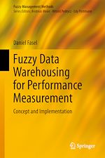 Télécharger le livre :  Fuzzy Data Warehousing for Performance Measurement