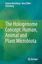 Télécharger le livre :  The Hologenome Concept: Human, Animal and Plant Microbiota