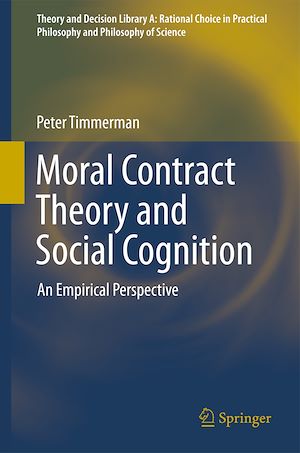 Téléchargez le livre :  Moral Contract Theory and Social Cognition